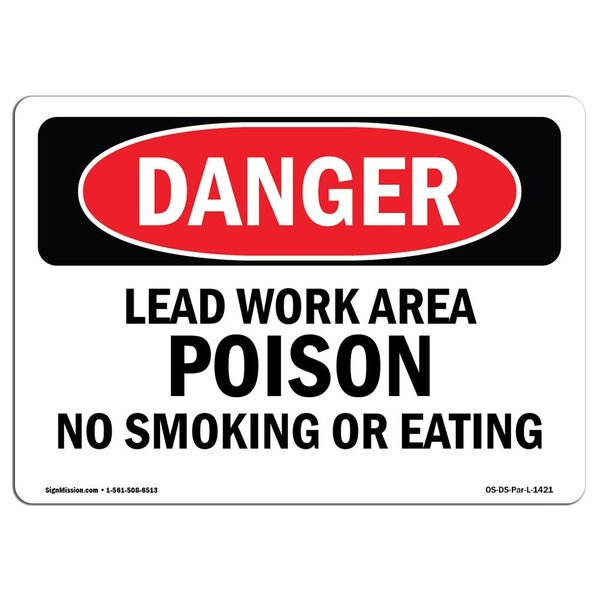 Signmission OSHA Danger, Lead Work Area Poison No Smoking Or Eating, 5in X 3.5in Decal, 3.5" W, 5" L, Landscape OS-DS-D-35-L-1421